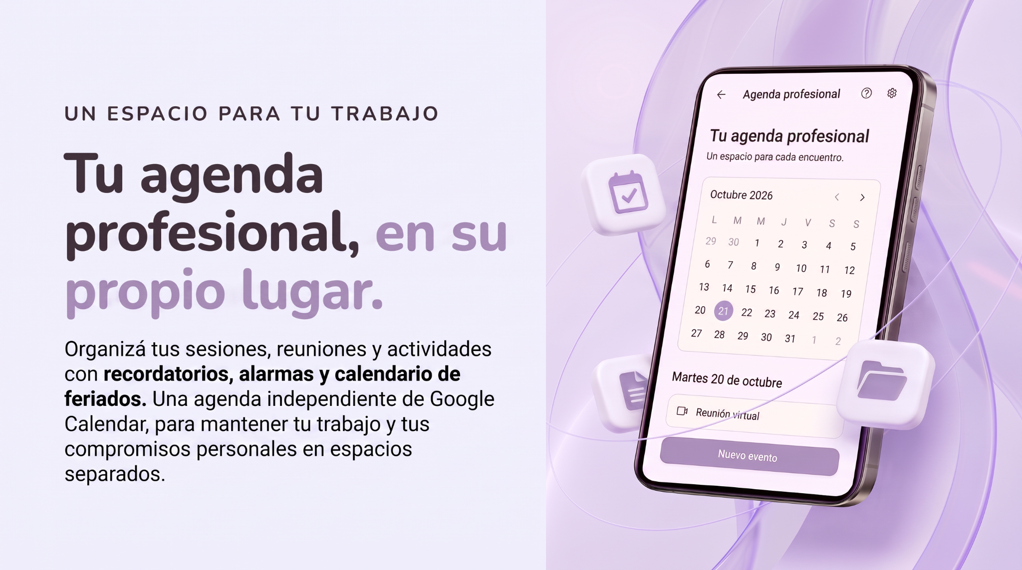 Tu agenda profesional, en su propio lugar. Organizá tus sesiones, reuniones y actividades con recordatorios, alarmas y calendario de feriados. Una agenda independiente de Google Calendar, para mantener tu trabajo y tus compromisos personales en espacios separados.